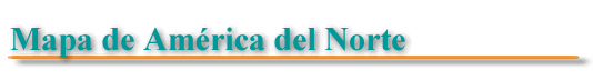Mapa de Am�rica del Norte