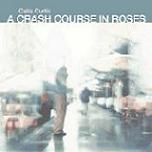 crash course in roses