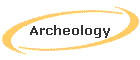 Archeology