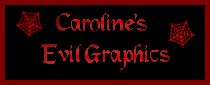 Caroline's Evil Graphics
