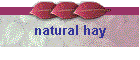 natural hay