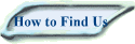 How to Find Us