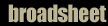 Broadsheet