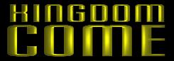 Click to View Kingdom Come Results