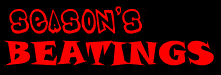 Click to View Season's Beatings Results