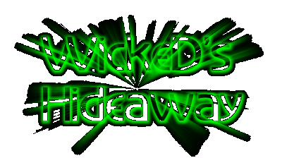 WickeD's Hideaway