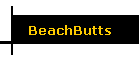 BeachButts