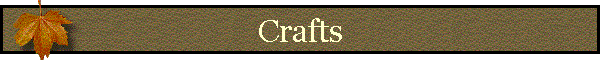 Crafts