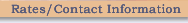 menu - Rates/Contact Information