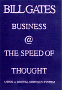 Business @ the Speed of Thought (Comercio @ la Velocidad del Pensamiento), por Bill Gates