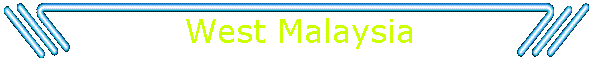 West Malaysia