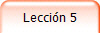 Leccin 5