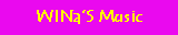 WINa'S Music
