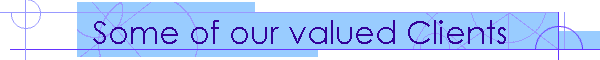 Some of our valued Clients