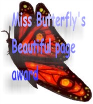 Miss Butterfly's Beautiful Page Award: Thanks Miss Butterfly!