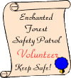 EnchantedForest Safety Patrol