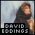 David Eddings - the master of words (my all-time favourite)