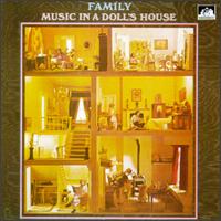 Family - Music In A Doll's House / Family Entertainment (1999)