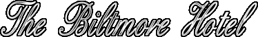 The Biltmore Hotel