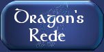 Dragon's Shamanic Rede