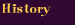 History