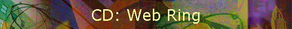 CD: Web Ring