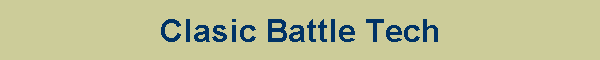 Clasic Battle Tech