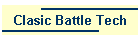 Clasic Battle Tech