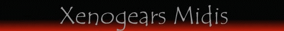 [Xenogears Midi]