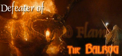 Defeater of the Balrog