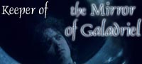 Keeper of the Mirror of Galadriel