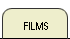 Films