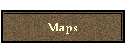 Maps