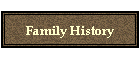 Family History