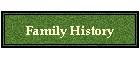 Family History