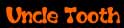 Click here to see sightings of Uncle Tooth