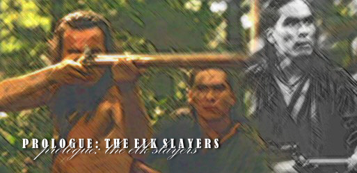The ELk Slayers