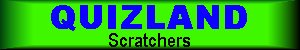 Quiz Scratchers