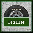fishin'