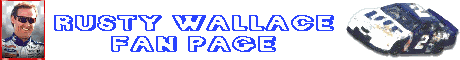 Rusty Wallace Banner