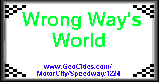 Wrong Way's World of NASCAR Racing