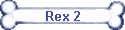 Rex 2