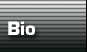 Bio