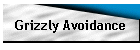 Grizzly Avoidance