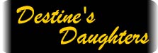Destine's Daughters