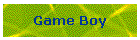 Game Boy