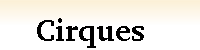 Cirque