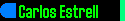 Carlos Estrell's Bio