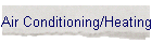 Air Conditioning/Heating