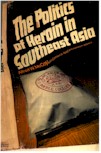 The Politics of Heroin -1972